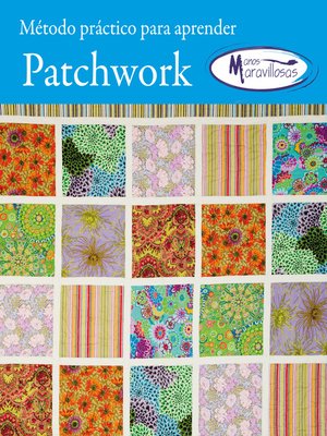 cover image of Metodo para aprender patchwork manos maravillosas